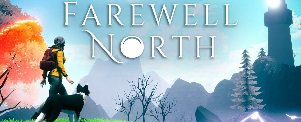 Farewell North : l’aventure émouvante arrive en août !